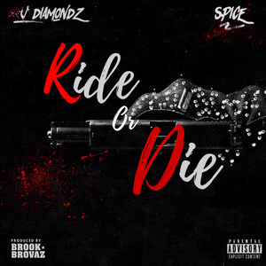 Ride or Die (Explicit)