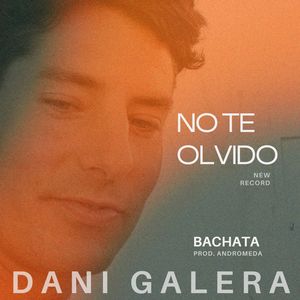 No Te Olvido (Explicit)