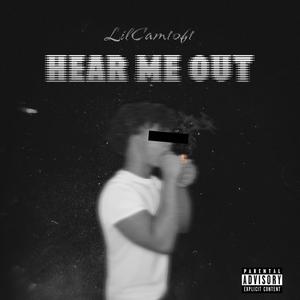 Hear Me Out (Explicit)