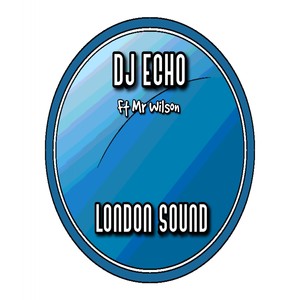 London Sound (Explicit)