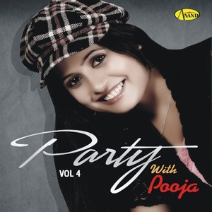 Party With Pooja, Vol. 4