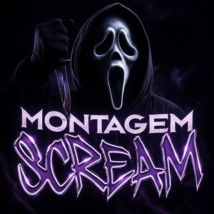 MONTAGEM SCREAM (Explicit)