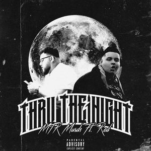Thru The Night(feat. Red) (Explicit)