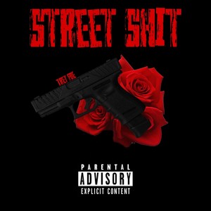 Street **** (Explicit)