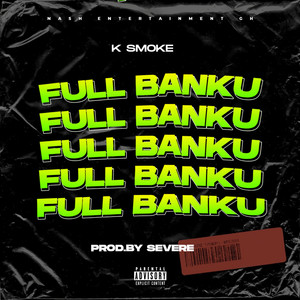 Full Banku (Explicit)