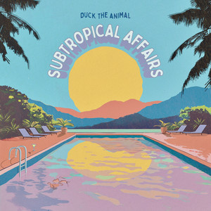 Subtropical Affairs (Explicit)