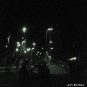 Last Reason (feat. P.O.P Wavy) [Explicit]