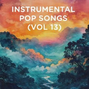 Instrumental Pop Songs (Vol 13)