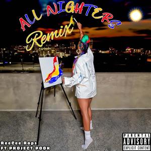 All Nighters 2(feat. Project Pook) (Remix|Explicit)