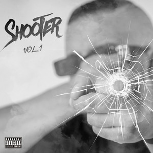 BLAZ SHOOTER, VOL. 1 (Explicit)