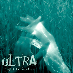 ULTRA (kirakira RMX)