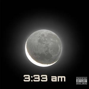 333am (Explicit)