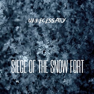 Siege of the Snow Fort