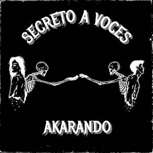 Secreto a voces (Explicit)