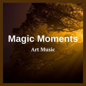 Magic Moments