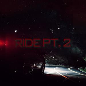 Ride, Pt. 2