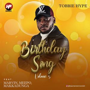 Birthday Song Vol5(feat. Mavin, Meepo & Makkadunga)