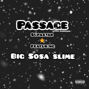 SupaStar (feat. Big Sosa Slime) [Sonic6oom Remix] [Explicit]