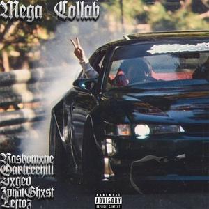 5 MEGA COLLAB (feat. Oaktreehill, Leftoz, ZphatGhxst & Sxged) [Explicit]