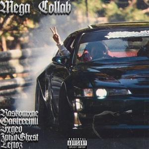 5 MEGA COLLAB (feat. Oaktreehill, Leftoz, ZphatGhxst & Sxged) (Explicit)