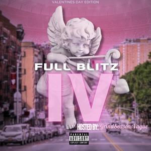 FULL BLITZ 4 (Vday Edition) [Explicit]