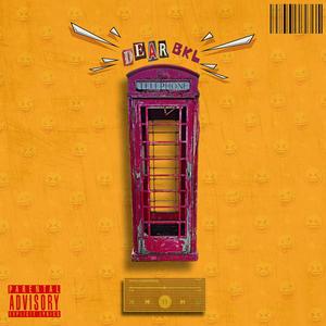 DEAR BKL (Explicit)