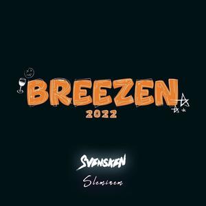 Breezen 2022 (Explicit)