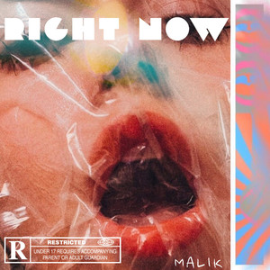 Right Now (Explicit)