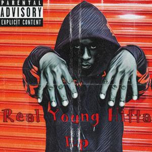 Real Young Hitta Ep (Explicit)