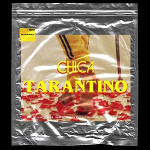 Chica Tarantino (Explicit)