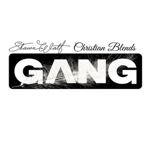 Gang (Explicit)