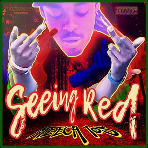 Seeing Red (Explicit)