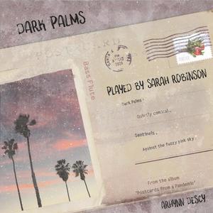 Dark Palms (feat. Sarah Robinson)