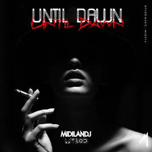 Until Dawn (Radio Edit)