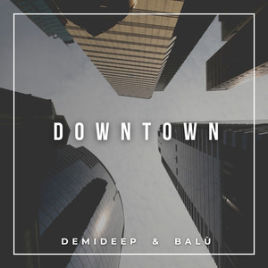 Downtown (Extended Mix)