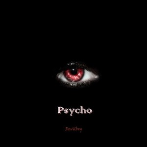 Psycho