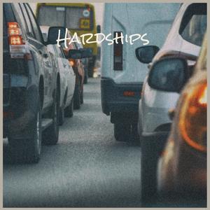 Hardships