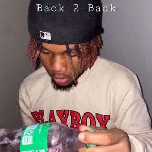 Back 2 Back (Explicit)