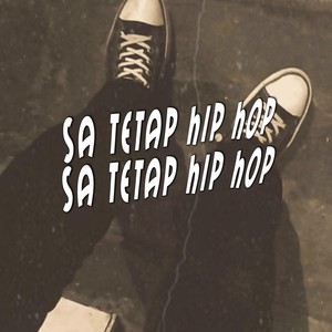 Sa Tetap Hip Hop