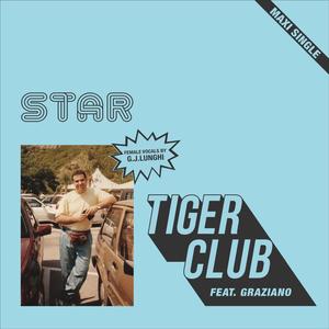 Star (feat. Graziano & G.J. Lunghi) (Original Version)
