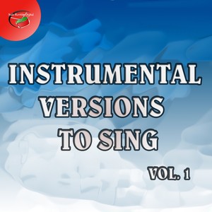 Instrumental versions to sing, vol. 1