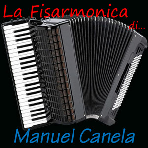 La Fisarmonica di...Manuel Canela