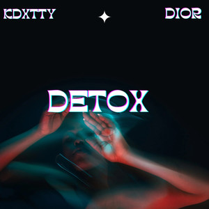 DËTOX (Explicit)