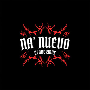 Na' Nuevo (Explicit)