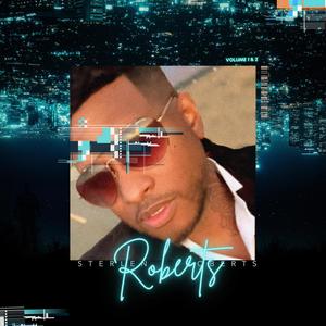 Sterlen Roberts (Radio Edit) [Explicit]