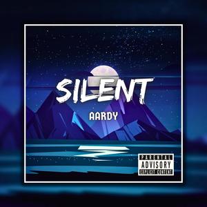 Silent (Explicit)
