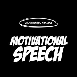 Motivational Speech