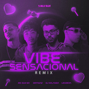 VIBE SENSACIONAL (REMIX|Explicit)