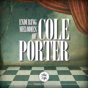 Enduring Melodies of Cole Porter