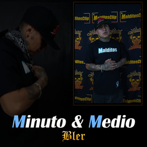 Minuto & Medio (Explicit)